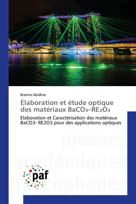Élaboration et étude optique des matériaux BaCO₃-RE₂O₃: Elaboration et Caractérisation des matériaux BaCO3- RE2O3 pour des applications optiques