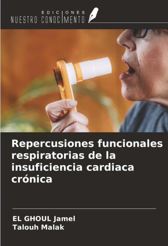 Repercusiones funcionales respiratorias de la insuficiencia cardiaca crónica