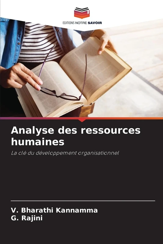 Analyse des ressources humaines: La clé du développement organisationnel