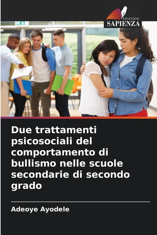 Due trattamenti psicosociali del comportamento di bullismo nelle scuole secondarie di secondo grado - Image 1