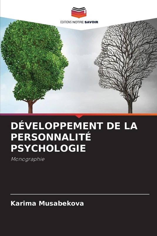 Développement de la Personnalité Psychologie: Monographie