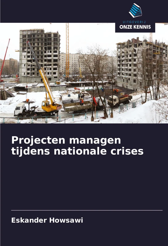 Projecten managen tijdens nationale crises