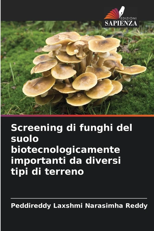 Screening di funghi del suolo biotecnologicamente importanti da diversi tipi di terreno