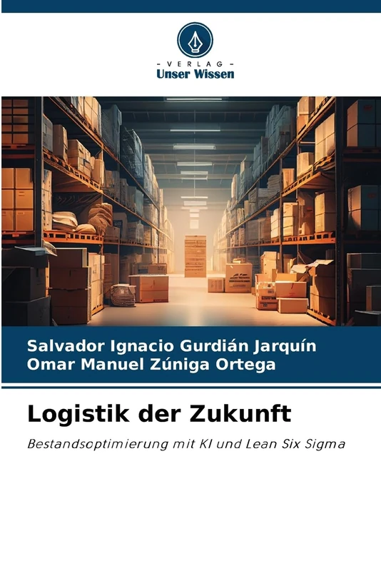 Logistik der Zukunft: Bestandsoptimierung mit KI und Lean Six Sigma