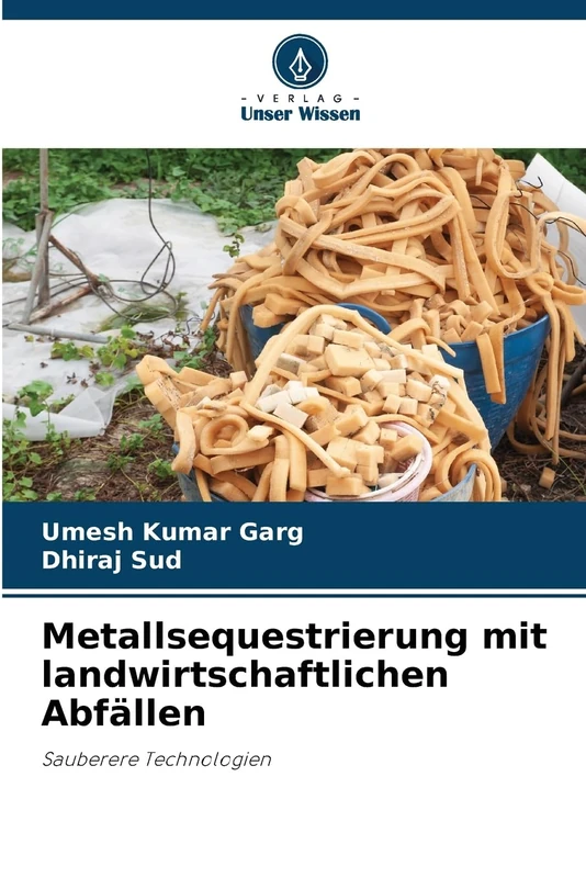 Metallsequestrierung mit landwirtschaftlichen Abfällen: Sauberere Technologien
