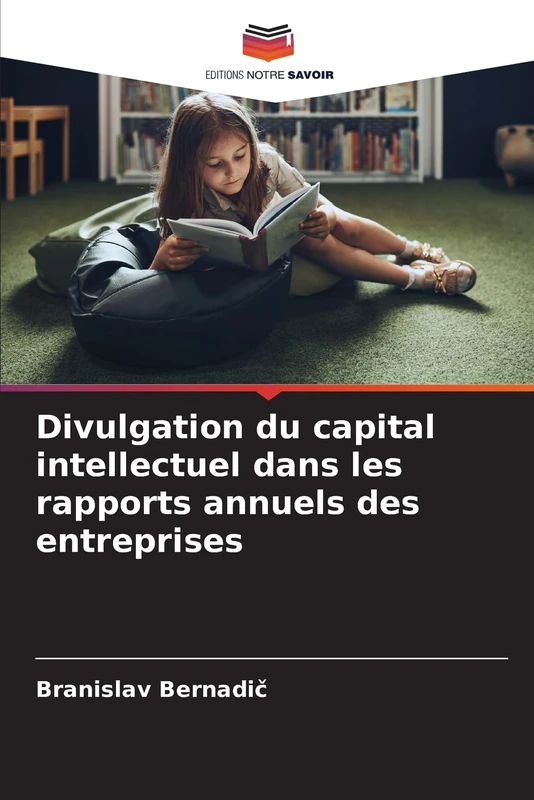 Divulgation du capital intellectuel dans les rapports annuels des entreprises