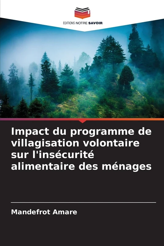 Impact du programme de villagisation volontaire sur l'insécurité alimentaire des ménages - Image 1