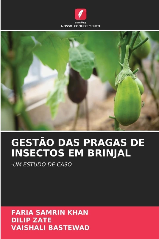Gestão Das Pragas de Insectos Em Brinjal: -UM ESTUDO DE CASO