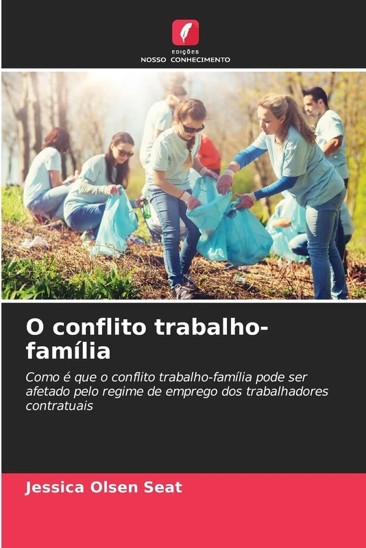 O conflito trabalho-família: Como é que o conflito trabalho-família pode ser afetado pelo regime de emprego dos trabalhadores contratuais