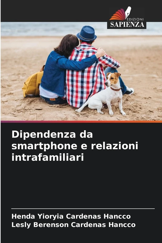 Dipendenza da smartphone e relazioni intrafamiliari