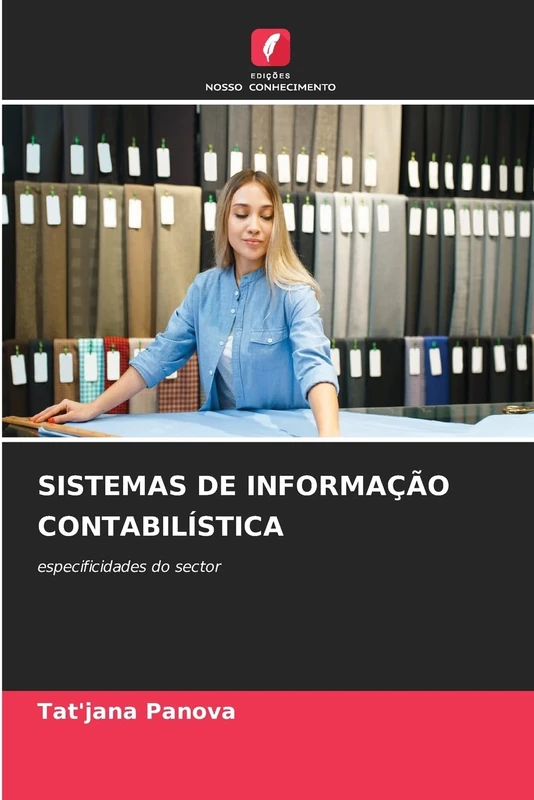SISTEMAS DE INFORMAÇÃO CONTABILÍSTICA: especificidades do sector