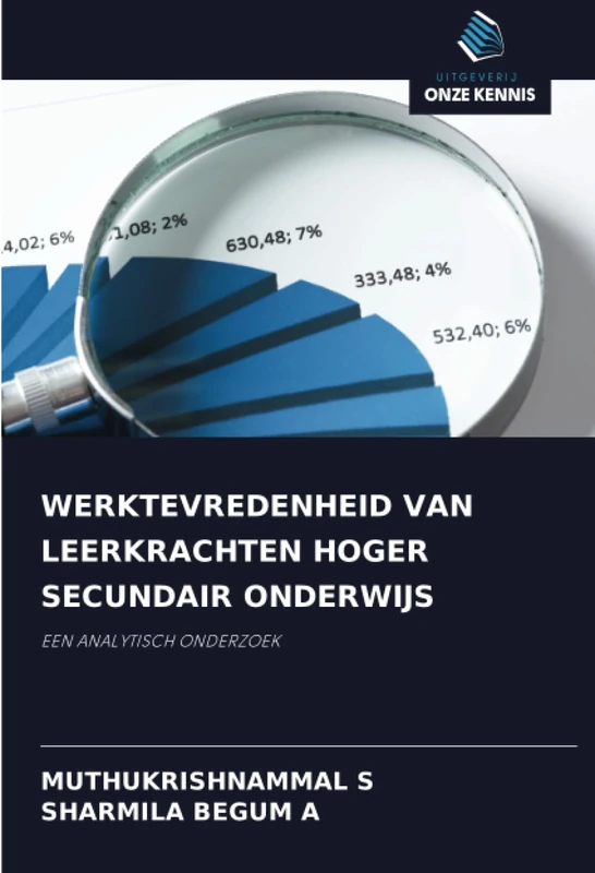 WERKTEVREDENHEID VAN LEERKRACHTEN HOGER SECUNDAIR ONDERWIJS: EEN ANALYTISCH ONDERZOEK