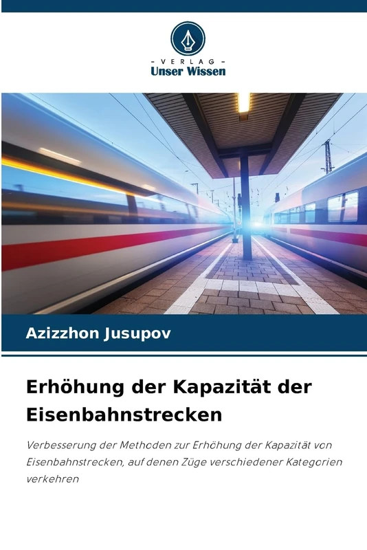 Erhöhung der Kapazität der Eisenbahnstrecken: Verbesserung der Methoden zur Erhöhung der Kapazität von Eisenbahnstrecken, auf denen Züge verschiedener Kategorien verkehren - Image 1