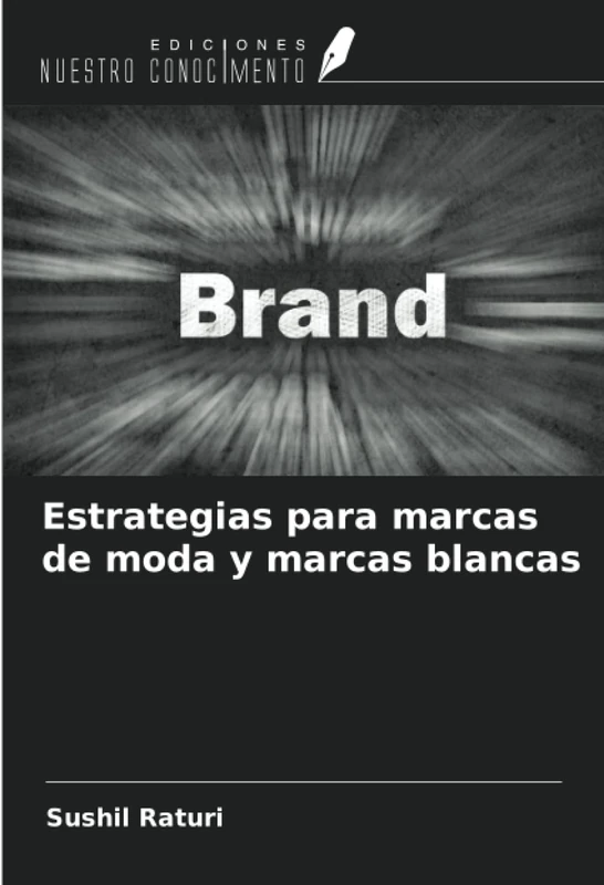 Estrategias para marcas de moda y marcas blancas
