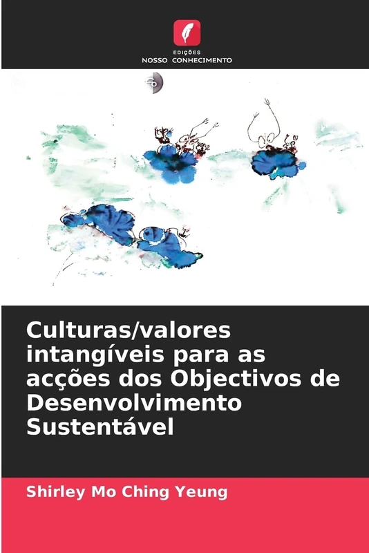 Culturas/valores intangíveis para as acções dos Objectivos de Desenvolvimento Sustentável