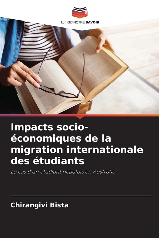 Impacts socio-économiques de la migration internationale des étudiants: Le cas d'un étudiant népalais en Australie