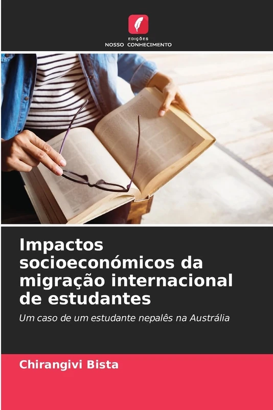 Impactos socioeconómicos da migração internacional de estudantes: Um caso de um estudante nepalês na Austrália