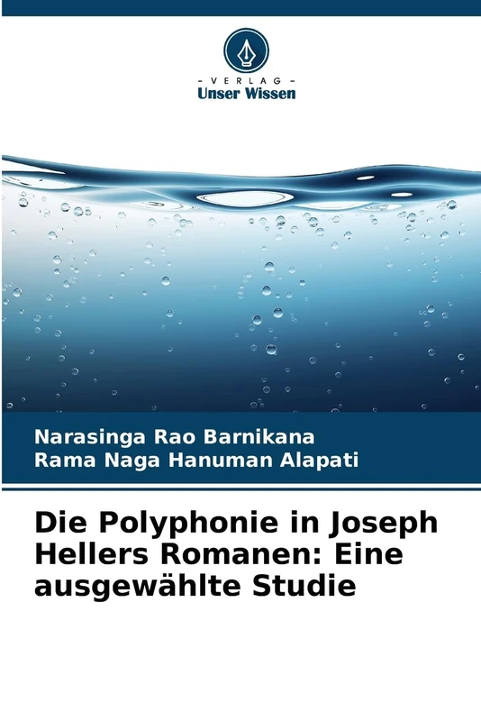 Die Polyphonie in Joseph Hellers Romanen: Eine ausgewählte Studie