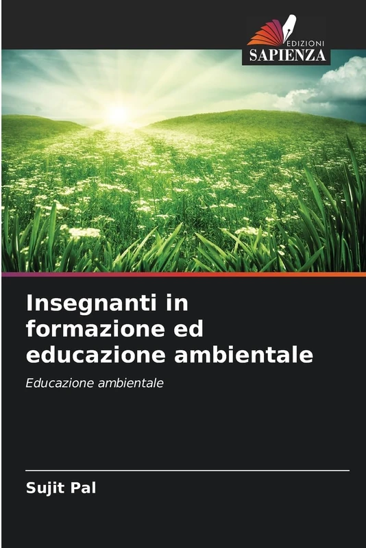 Insegnanti in formazione ed educazione ambientale: Educazione ambientale