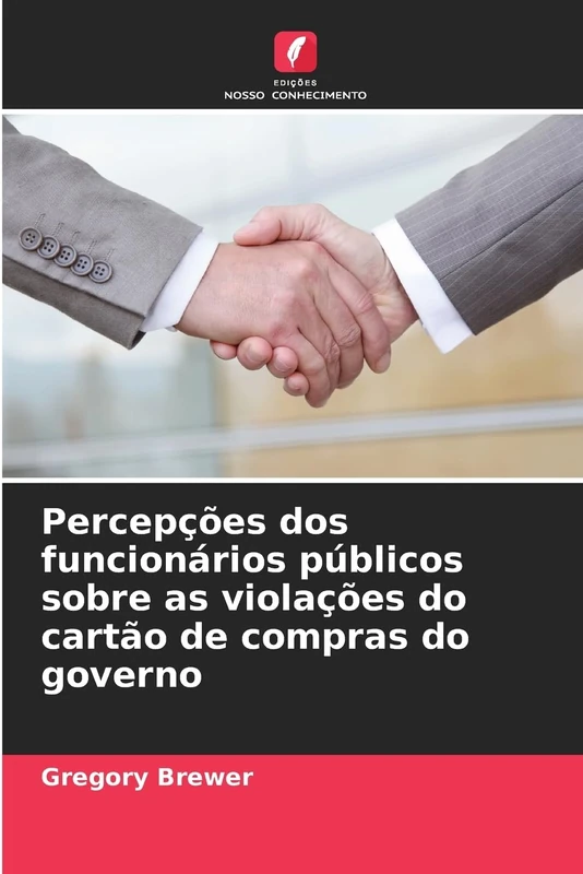 Percepções dos funcionários públicos sobre as violações do cartão de compras do governo - Image 1
