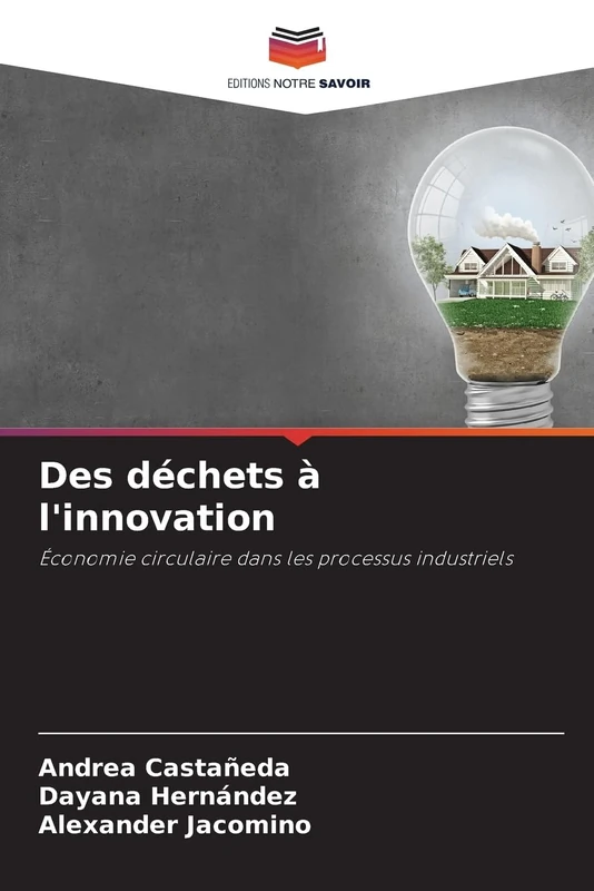 Des déchets à l'innovation: Économie circulaire dans les processus industriels - Image 1