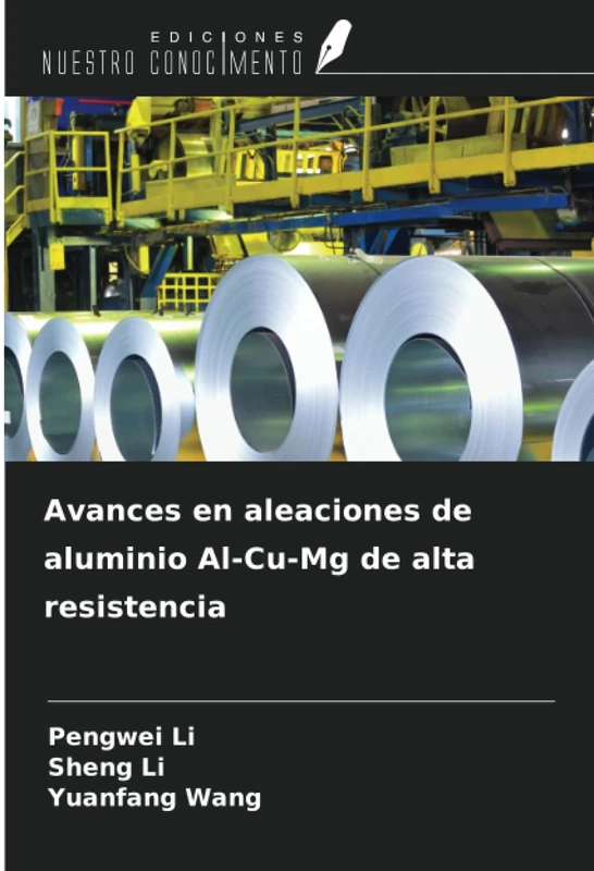 Avances en aleaciones de aluminio Al-Cu-Mg de alta resistencia