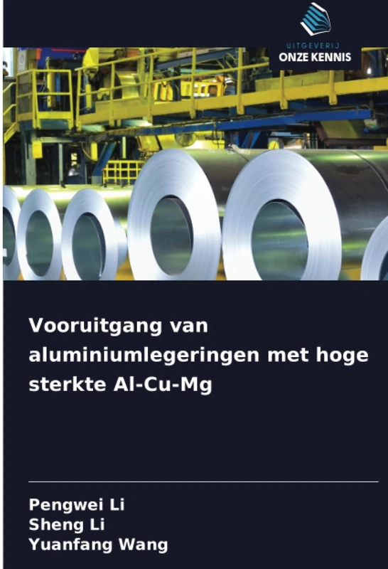 Vooruitgang van aluminiumlegeringen met hoge sterkte Al-Cu-Mg
