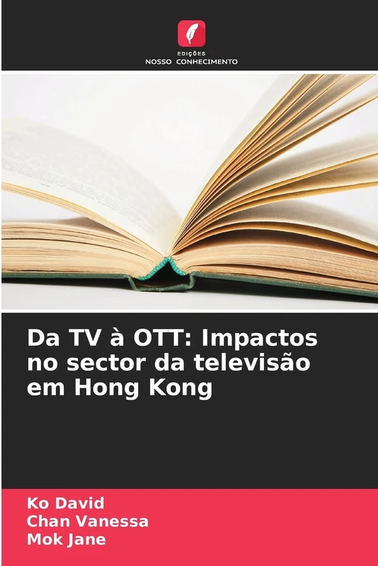 Da TV à OTT: Impactos no sector da televisão em Hong Kong