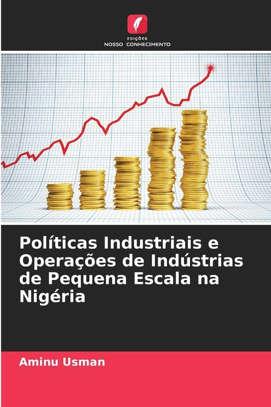 Políticas Industriais e Operações de Indústrias de Pequena Escala na Nigéria