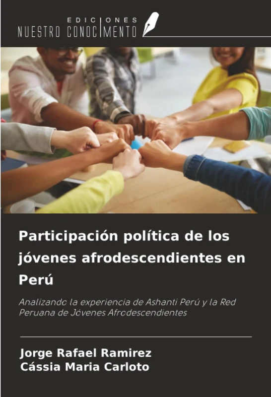 Participación política de los jóvenes afrodescendientes en Perú: Analizando la experiencia de Ashanti Perú y la Red Peruana de Jóvenes Afrodescendientes - Image 1