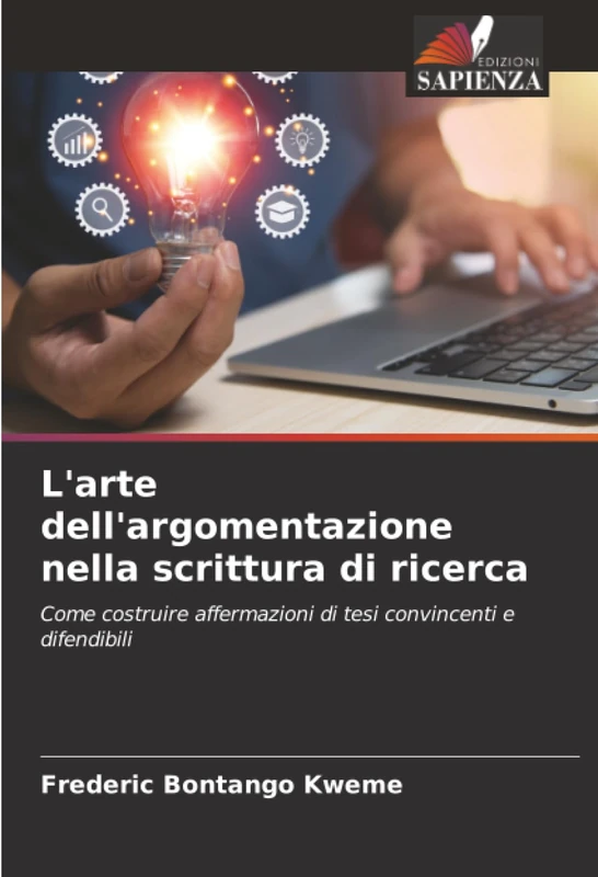 L'arte dell'argomentazione nella scrittura di ricerca: Come costruire affermazioni di tesi convincenti e difendibili - Image 1