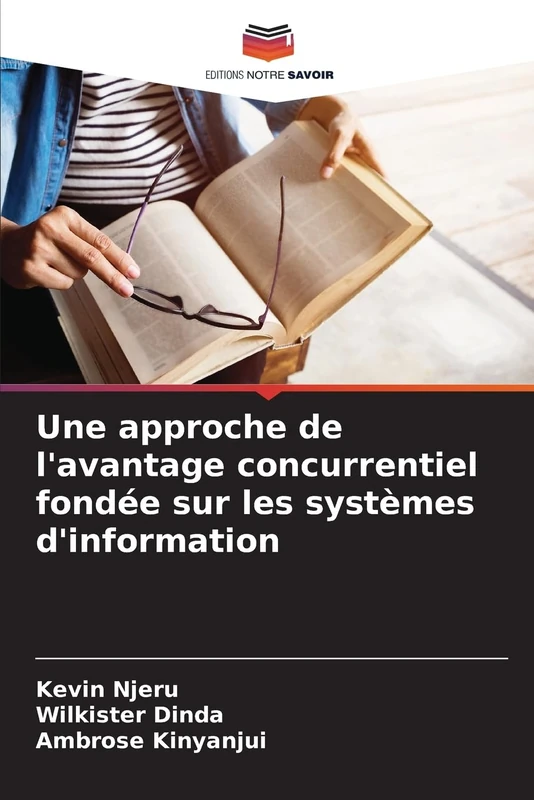 Une approche de l'avantage concurrentiel fondée sur les systèmes d'information