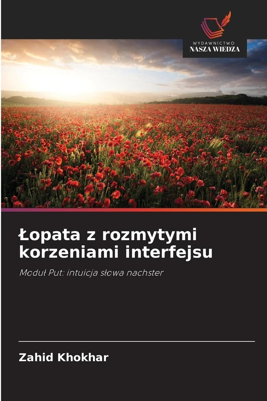 Łopata z rozmytymi korzeniami interfejsu: Moduł Put: intuicja słowa nachster - Image 1