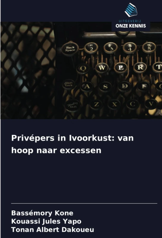 Privépers in Ivoorkust: van hoop naar excessen