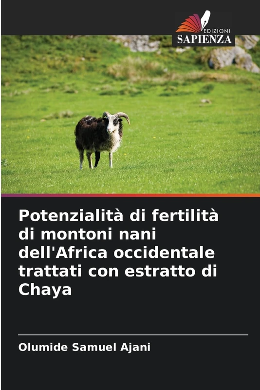 Potenzialità di fertilità di montoni nani dell'Africa occidentale trattati con estratto di Chaya - Image 1