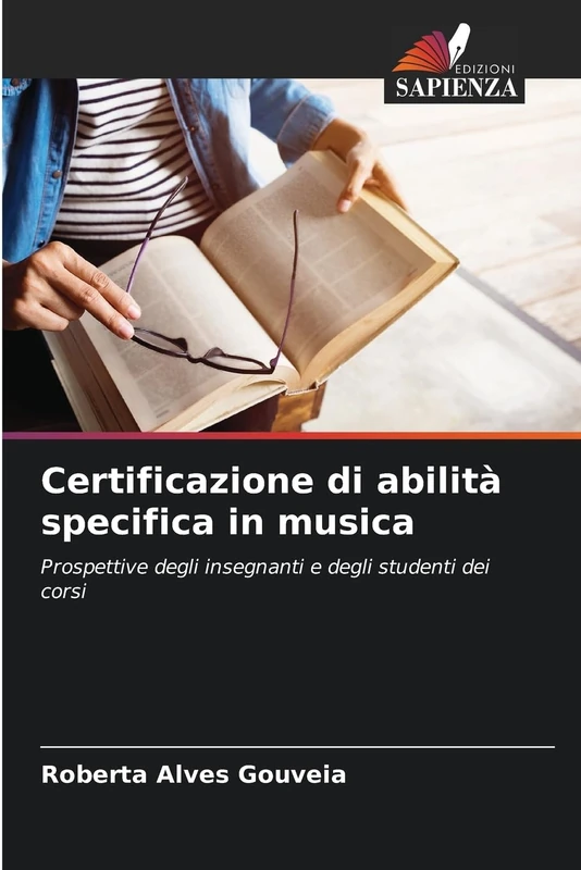 Certificazione di abilità specifica in musica: Prospettive degli insegnanti e degli studenti dei corsi