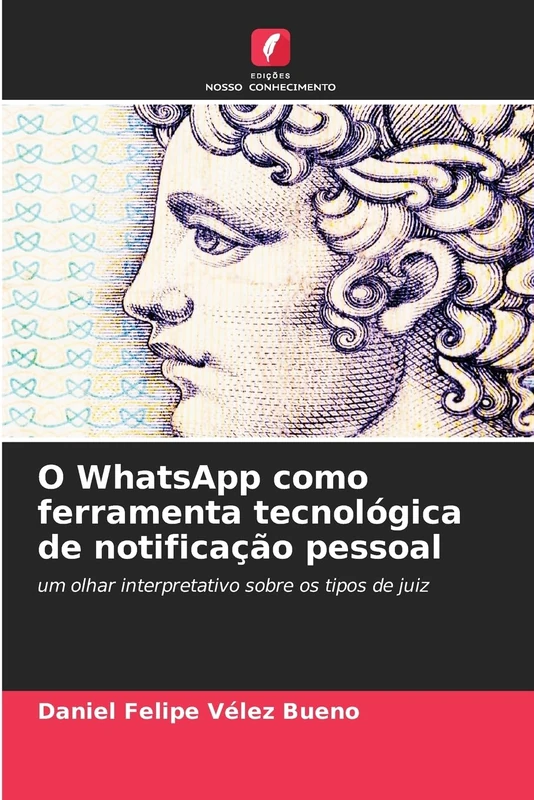 O WhatsApp como ferramenta tecnológica de notificação pessoal: um olhar interpretativo sobre os tipos de juiz - Image 1