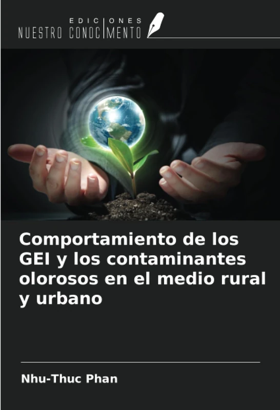 Comportamiento de los GEI y los contaminantes olorosos en el medio rural y urbano