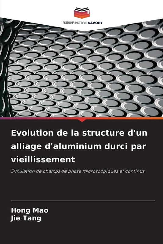 Evolution de la structure d'un alliage d'aluminium durci par vieillissement: Simulation de champs de phase microscopiques et continus