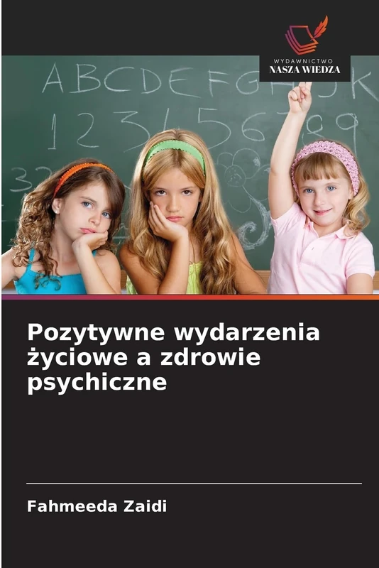Pozytywne wydarzenia życiowe a zdrowie psychiczne - Image 1