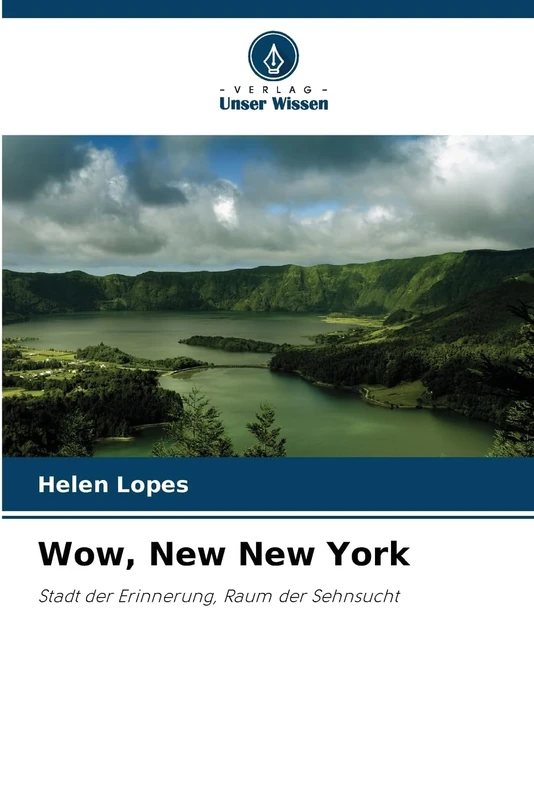 Wow, New New York: Stadt der Erinnerung, Raum der Sehnsucht - Image 1