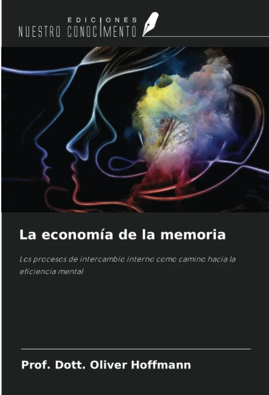 La economía de la memoria: Los procesos de intercambio interno como camino hacia la eficiencia mental - Image 1