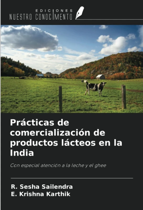 Prácticas de comercialización de productos lácteos en la India: Con especial atención a la leche y el ghee