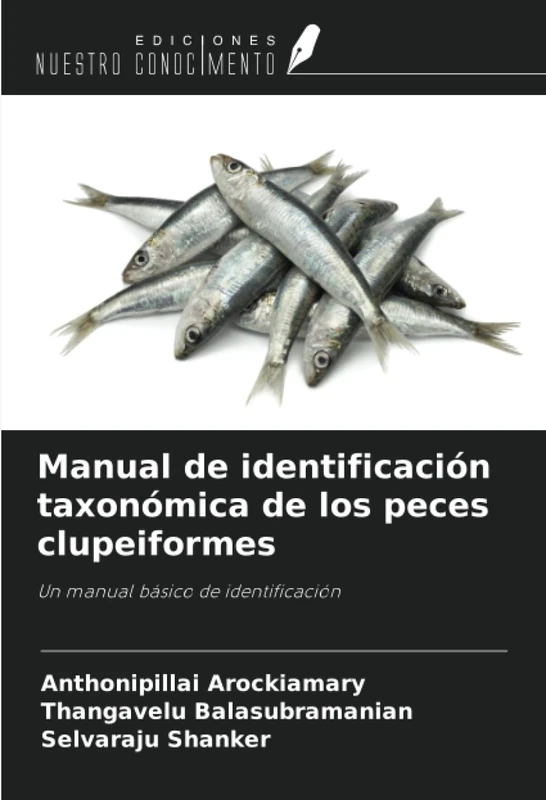 Manual de identificación taxonómica de los peces clupeiformes: Un manual básico de identificación - Image 1