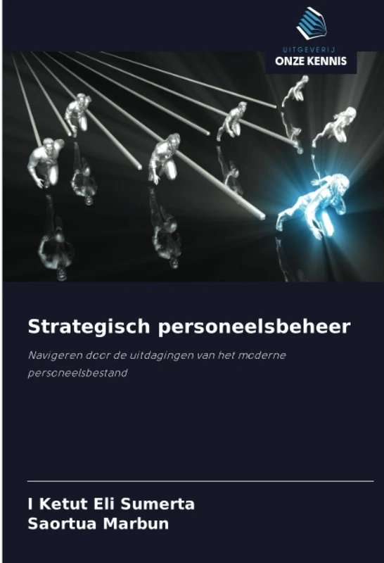 Strategisch personeelsbeheer: Navigeren door de uitdagingen van het moderne personeelsbestand