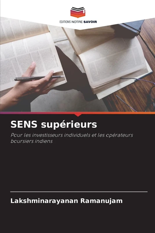 SENS supérieurs: Pour les investisseurs individuels et les opérateurs boursiers indiens - Image 1