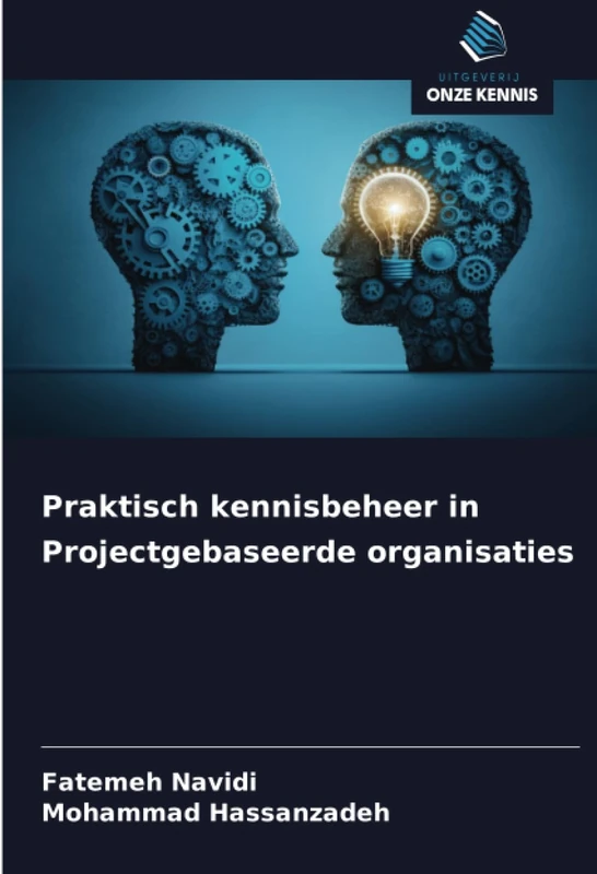 Praktisch kennisbeheer in Projectgebaseerde organisaties
