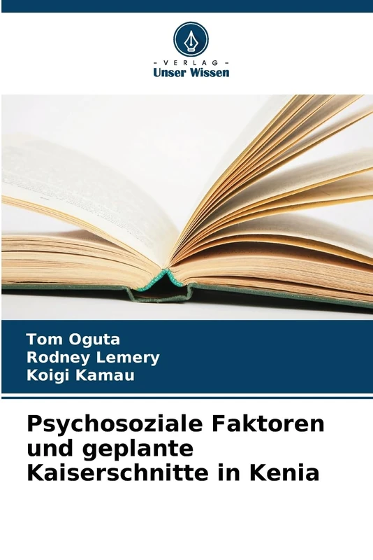 Psychosoziale Faktoren und geplante Kaiserschnitte in Kenia