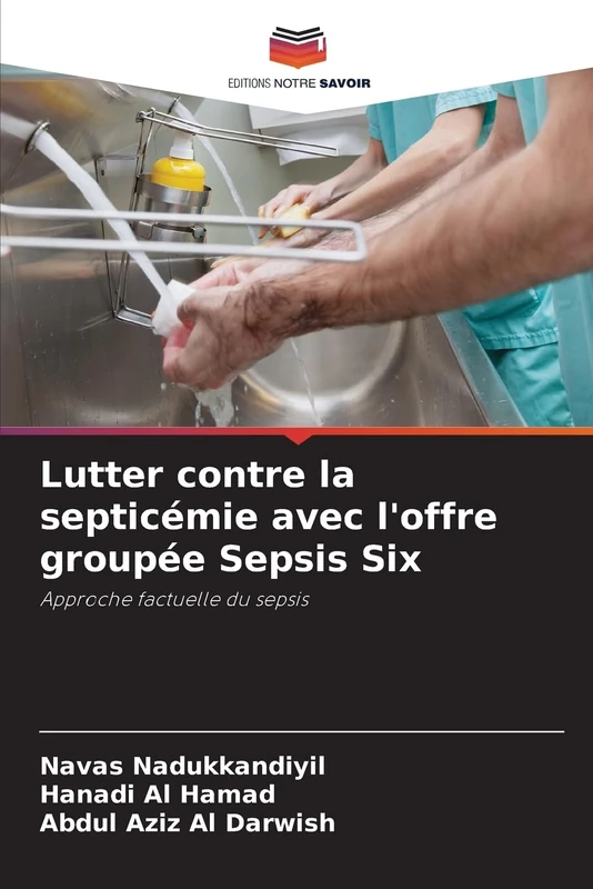 Lutter contre la septicémie avec l'offre groupée Sepsis Six: Approche factuelle du sepsis - Image 1