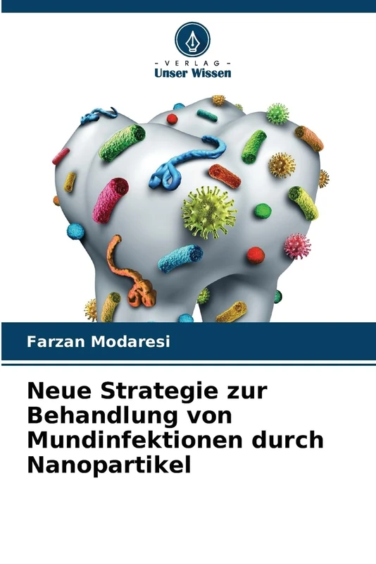 Neue Strategie zur Behandlung von Mundinfektionen durch Nanopartikel